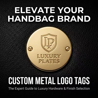 The 7 Most Common Finishes for Handbag Metal Nameplates